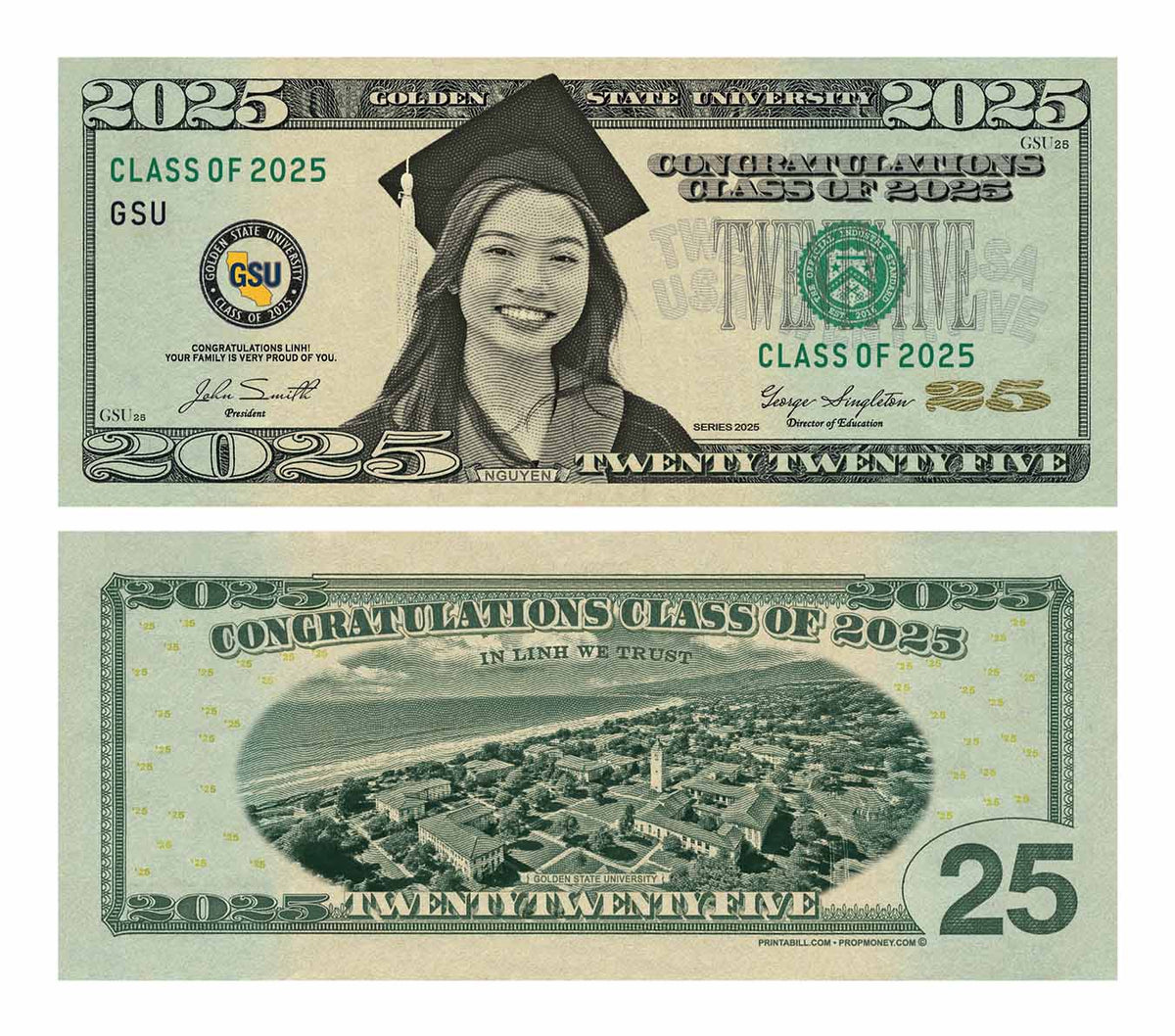 Custom graduation money bills featuring a graduate and campus