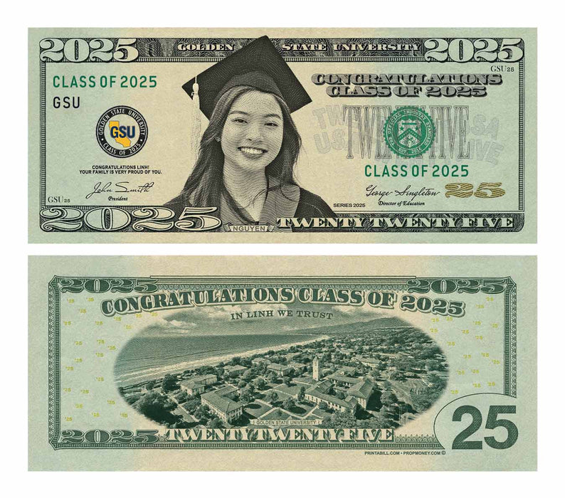 Custom graduation money bills featuring a graduate and campus